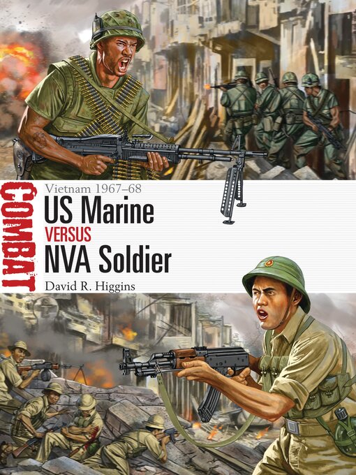 Title details for US Marine vs NVA Soldier by David R. Higgins - Available